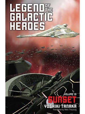 cover image of Legend of the Galactic Heroes, Volume 10